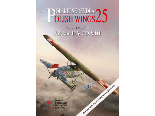 Polish Wings 25. Fokker E.V/D.VIII